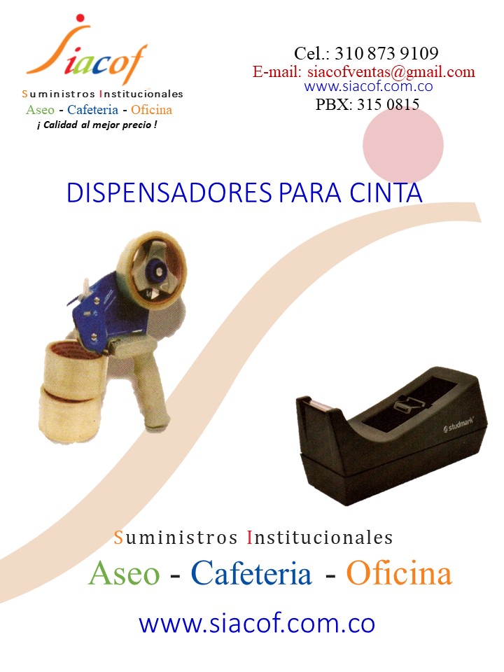 DISPENSADORES PARA CINTA